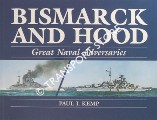 Book cover of Bismarck and Hood - Great Naval Adversaries by KEMP, Paul J.
